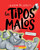 Los tipos malos en supermalos (The Bad Guys in Superbad) (Spanish Edition) by Aaron Blabey, 9781338798227