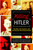 Killing Hitler (The Plots, the Assassins, and the Dictator Who Cheated Death) by Roger Moorhouse, 9780553382556