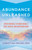 Abundance Unleashed by Christian Mickelsen, 9781401953461