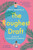 The Roughest Draft by Emily Wibberley, Austin Siegemund-Broka, 9780593201930