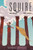 Squire (A Graphic Novel) - 9780062945853 by Nadia Shammas, Sara Alfageeh, Sara Alfageeh