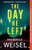 The Day He Left by Frederick Weisel, 9781464214219