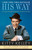 His Way (The Unauthorized Biography of Frank Sinatra) by Kitty Kelley, 9780553386189
