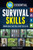 365 Essential Survival Skills (Knowledge That Will Keep You Alive) by Creek Stewart, 9781440247286