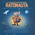 Ratonauta (Mousetronaut) (Basado en una historia (parcialmente) real) (Spanish Edition) by Mark Kelly, C. F. Payne, Alexis Romay, 9781534488274