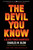 The Devil You Know (A Black Power Manifesto) - 9780062914675 by Charles M. Blow