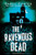 The Ravenous Dead by Darcy Coates, 9781728239224