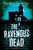 The Ravenous Dead by Darcy Coates, 9781728239224