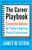 The Career Playbook (Essential Advice for Today's Aspiring Young Professional) by James M. Citrin, 9780553446968