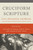 Cruciform Scripture (Cross, Participation, and Mission) by Christopher W. Skinner, Nijay K. Gupta, Andy Johnson, Drew J. Strait, 9780802876379