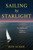 Sailing by Starlight (The Remarkable Voyage of Globe Star) by Rod Scher, 9781493065691