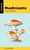 Mushrooms (Miniature Edition) - 9781493065585 by Todd Telander, 9781493065585