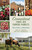 Connecticut Farms and Farmers Markets (Tours, Trails and Attractions) by Eric D. Lehman, Amy Nawrocki, 9781493065851