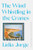 The Wind Whistling in the Cranes (A Novel) by Margaret Jull Costa, Lidia Jorge, Annie McDermott, 9781631497599