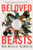 Beloved Beasts (Fighting for Life in an Age of Extinction) - 9780393882438 by Michelle Nijhuis, 9780393882438