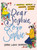 Dear Sophie, Love Sophie (A Graphic Memoir in Diaries, Letters, and Lists) by Sophie Lucido Johnson, 9780063040700