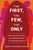 The First, the Few, the Only (How Women of Color Can Redefine Power in Corporate America) by Deepa Purushothaman, 9780063084711