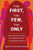 The First, the Few, the Only (How Women of Color Can Redefine Power in Corporate America) by Deepa Purushothaman, 9780063084711