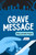 Grave Message by Mary Jennifer Payne, 9781459828643