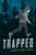 Trapped - 9781459828612 by Sigmund Brouwer, 9781459828612