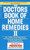 The Doctors Book of Home Remedies II (Over 1,200 New Doctor-Tested Tips and Techniques Anyone Can Use to Heal Hundreds of Everyday Health Problems) by Prevention Magazine Editors, Sid Kirchheimer, 9780553569841
