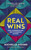 Real Wins by Michelle Moore, 9781529359633