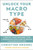 Unlock Your Macro Type (• Identify Your True Body Type  • Understand Your Carb Tolerance  • Accelerate Fat Loss) by Christine Hronec, 9780358576624