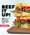 Beef It Up! (50 Mouthwatering Recipes for Ground Beef, Steaks, Stews, Roasts, Ribs, and More) by Jessica Formicola, 9781635864533