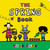 The Spring Book - 9780316427944 by Todd Parr, 9780316427944 The Spring Book - 9780316427944 by Todd Parr, 9780316427944