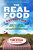 The Real Food Revolution (Healthy Eating, Green Groceries, and the Return of the American Family Farm) by Tim Ryan, 9781401946401