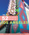 Moon 52 Things to Do in Los Angeles (Local Spots, Outdoor Recreation, Getaways) by Teena Apeles, 9781640496316