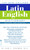 The New College Latin & English Dictionary, Revised and Updated by John Traupman, 9780553590128