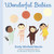 Wonderful Babies by Emily Winfield Martin, 9780593376331