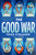 The Good War - 9780593173671 by Todd Strasser, 9780593173671