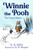 Winnie the Pooh (The Classic Edition) by A. A. Milne, E. H. Shepard, Diego Jourdan Pereira, 9781510769175
