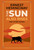The Sun Also Rises and Other Works (Deluxe Leatherbound Edition) by Ernest Hemingway, Ken Mondschein, 9781645178569