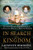 In Search of a Kingdom (Francis Drake, Elizabeth I, and the Perilous Birth of the British Empire) - 9780062875365 by Laurence Bergreen, 9780062875365