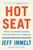 Hot Seat (What I Learned Leading a Great American Company) - 9781982114787 by Jeff Immelt, Amy Wallace, 9781982114787