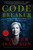 The Code Breaker (Jennifer Doudna, Gene Editing, and the Future of the Human Race) - 9781982115869 by Walter Isaacson