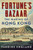 Fortune's Bazaar (The Making of Hong Kong) by Vaudine England, 9781982184513