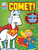 Comet! (The Origin of Supergirl's Horse) - 9781666328806 by Steve Korté, Art Baltazar, 9781666328806