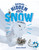 Animals Hidden in the Snow by Jessica Rusick, 9781666328301