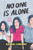 No One Is Alone by Rachel Vincent, 9781547609192