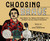 Choosing Brave (How Mamie Till-Mobley and Emmett Till Sparked the Civil Rights Movement (Caldecott Honor Book)) by Angela Joy, Janelle Washington, 9781250220950