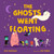 The Ghosts Went Floating - 9780374390112 by Kim Norman, Jay Fleck, 9780374390112