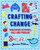 Crafting Change (Handmade Activism, Past and Present) by Jessica Vitkus, 9780374313326