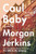 Caul Baby (A Novel) - 9780062873187 by Morgan Jerkins, 9780062873187