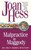 Malpractice in Maggody (An Arly Hanks Mystery) by Joan Hess, 9781982183493