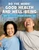 Do the Work! Good Health and Well-Being by Julie Knutson, 9781668900390