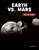 Earth vs. Mars by Mari Bolte, 9781668901007 Earth vs. Mars by Mari Bolte, 9781668901007